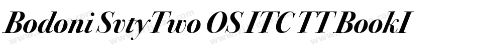 Bodoni SvtyTwo OS ITC TT BookIt字体转换